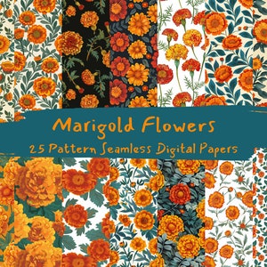 May include: A set of 25 digital papers featuring seamless patterns of marigold flowers in various colors and arrangements. The patterns are perfect for crafting, scrapbooking, and other creative projects.