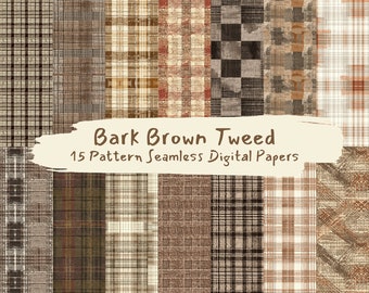 May include: 15 digital paper patterns featuring various brown, beige, and black plaid designs. The patterns are seamless and have a tweed texture. The text "Bark Brown Tweed" and "15 Pattern Seamless Digital Papers" is displayed on a white background.