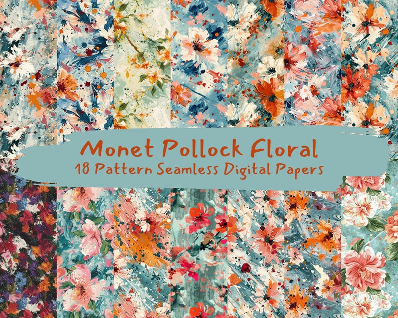 Pollock Pattern Monet Pollock Floral Pattern Seamless Digital Papers - Printable ...