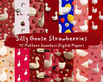 May include: A collection of 15 seamless digital papers featuring whimsical illustrations. The designs include white geese, strawberries, and lemons on various backgrounds, including red, pink, and cream colors. The text "Silly Goose Strawberries" is displayed.