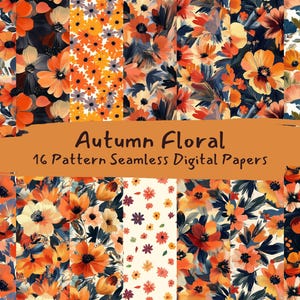Autumn Floral Pattern Seamless Digital Papers - printable scrapbook paper png instant download commercial use 300dpi