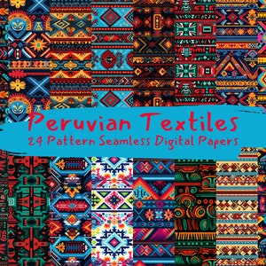 Puede incluir: Un paquete de papel digital con 24 patrones sin costuras inspirados en textiles peruanos. Los patrones son coloridos y geométricos, con una variedad de formas y diseños. El texto "Peruvian Textiles" y "24 Pattern Seamless Digital Papers" se muestra en un fondo azul.