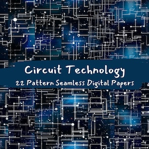 Puede incluir: Paquete de papel digital con un diseño de placa de circuito. Líneas y puntos blancos sobre un fondo azul oscuro y negro. El texto dice "Circuit Technology" y "22 Pattern Seamless Digital Papers".