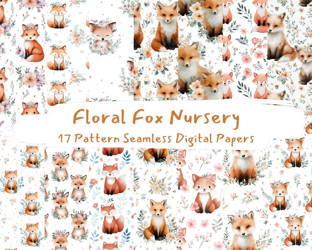Floral Fox Nursery Pattern Seamless Digital Papers - Printable ...