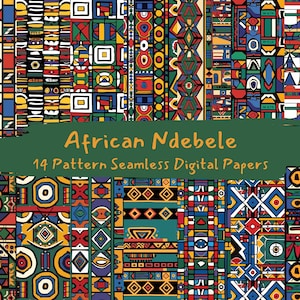 May include: A collection of 14 digital papers featuring vibrant geometric patterns inspired by the Ndebele people of South Africa. The patterns are a mix of red, yellow, blue, green, black, and white.