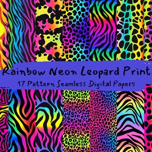 May include: 17 digital papers featuring seamless patterns of rainbow neon zebra and leopard prints.