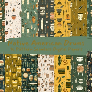 May include: A digital paper pack with 16 seamless patterns featuring Native American drums, arrows, feathers, and geometric designs in shades of green, yellow, brown, and white.  "Native American Drums 16 Pattern Seamless Digital Papers" is written across the top of the image.