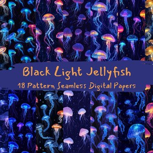 May include: A digital paper pack featuring 18 seamless patterns of glowing jellyfish in a dark blue background with stars. The text "Black Light Jellyfish 18 Pattern Seamless Digital Papers" is displayed on the image.