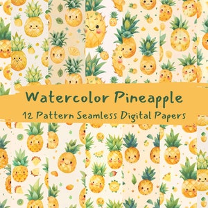 May include: Twelve seamless digital paper patterns featuring watercolor illustrations of yellow pineapples with green leaves and smiling faces. The patterns include various backgrounds with different colors and textures.