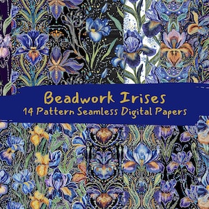 May include: A digital paper pack with 14 seamless patterns featuring colorful irises in a beadwork style. The patterns are on a dark background with gold accents. "Beadwork Irises 14 Pattern Seamless Digital Papers" is written in gold on a blue banner.