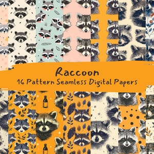 May include: A set of 16 digital papers featuring raccoon illustrations in various patterns. The patterns include raccoons with leaves, berries, geometric shapes, and polka dots. The text "Raccoon 16 Pattern Seamless Digital Papers" is displayed at the top of the image.