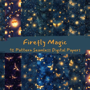 May include: Twelve digital paper patterns featuring a dark blue background with glowing yellow fireflies, branches, and stars. The text "Firefly Magic" and "12 Pattern Seamless Digital Papers" is displayed in a banner at the center of the image.