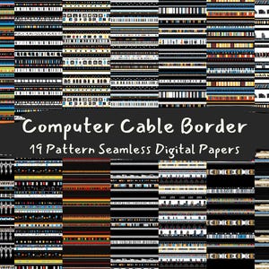 May include: A digital paper pack with 19 different patterns featuring computer cable designs. The patterns are colorful and include black, white, red, blue, yellow, and green. The text "Computer Cable Border 19 Pattern Seamless Digital Papers" is displayed on a black background.
