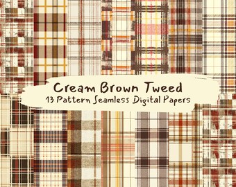 May include: 13 digital papers featuring seamless cream, brown, and red plaid patterns.  "Cream Brown Tweed 13 Pattern Seamless Digital Papers" text is visible in the image.