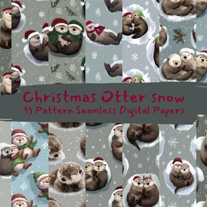Könnte beinhalten: Digitales Papier-Set mit entzückenden Ottern in Winterszenen. Die Otter tragen Weihnachtsmützen und Schals, vor einem grauen Hintergrund mit Schneeflocken und Tannennadeln. Der Text "Christmas Otter Snow" und "13 Pattern Seamless Digital Papers" ist sichtbar.