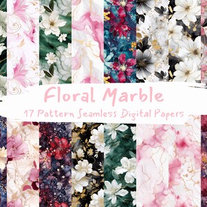Puede incluir: Un conjunto de 17 patrones de papel digital con diseños florales y de mármol. Los patrones incluyen una variedad de colores, como rosa, blanco, verde, negro y dorado. El texto "Floral Marble" y "17 Pattern Seamless Digital Papers" está incluido en la imagen.