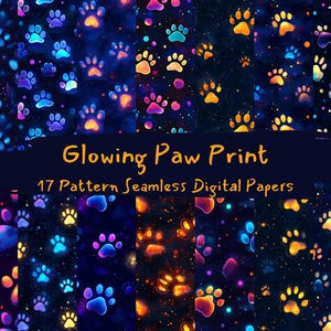 Peut inclure: 17 papiers numériques avec des empreintes de pattes brillantes de différentes couleurs sur un fond bleu foncé. Le texte "Glowing Paw Print" et "17 Pattern Seamless Digital Papers" est affiché sur l'image.
