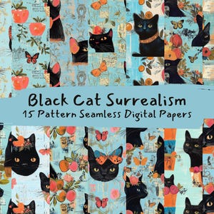 Peut inclure: Un collage d'art numérique avec des chats noirs, des papillons et des éléments floraux orange sur un fond bleu clair. Le texte "Black Cat Surrealism" et "15 Pattern Seamless Digital Papers" est affiché sur une bannière bleue.