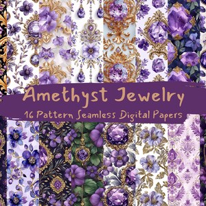 May include: A set of 16 digital papers featuring seamless patterns of amethyst gemstones, gold accents, and purple flowers. The papers are perfect for crafting, scrapbooking, and digital design projects.