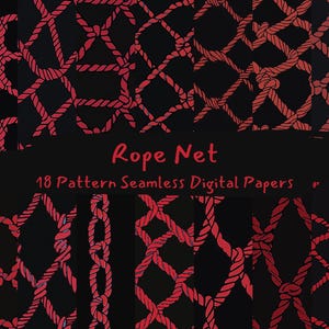 May include: A digital paper set featuring a repeating pattern of red rope netting against a black background. The text "Rope Net" and "18 Pattern Seamless Digital Papers" is displayed on a black banner.