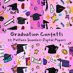 May include: A digital paper set titled "Graduation Confetti" with 22 seamless patterns. The patterns feature graduation caps, diplomas, stars, and confetti in gold, black, and white on a pink background.