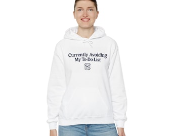Derzeit vermeide ich meinen To-Do-Listen-Hoodie | Lustige Procrastination Grafik