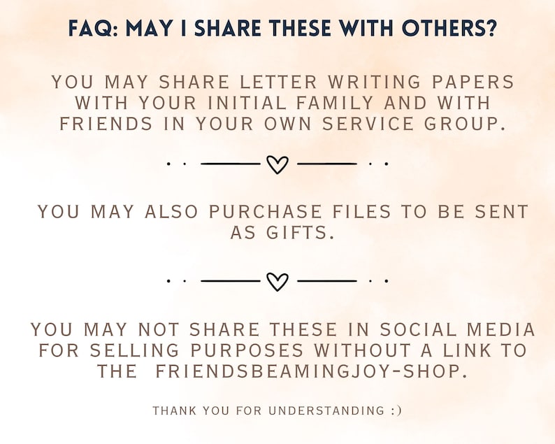 Pu&ograve; includere: FAQ: Posso condividere questo con altri? Puoi condividere carta da lettere con la tua famiglia immediata e con gli amici del tuo gruppo di servizio. Puoi anche acquistare file da inviare come regalo. Non puoi condividere questi elementi sui social media per scopi di vendita senza un link al negozio FriendsBeamingJoy. Grazie per la tua comprensione :)