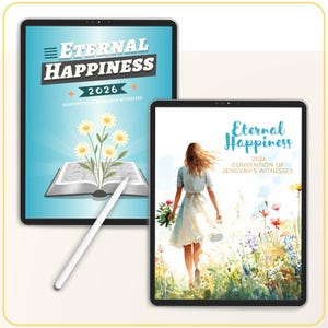Puede incluir: Dos tabletas que muestran el texto "Eternal Happiness 2026 Convention of Jehovah's Witnesses". Una tableta muestra un libro abierto con margaritas, la otra una mujer caminando en un campo. Un lápiz óptico blanco descansa sobre la primera tableta.