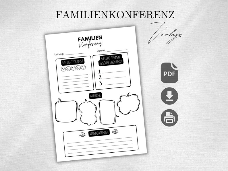 May include: Black and white printable family conference template with sections for mood check, topics, wishes, and agreements. The text reads "Familienkonferenz" and "Familienkonferenz Vorlagen".