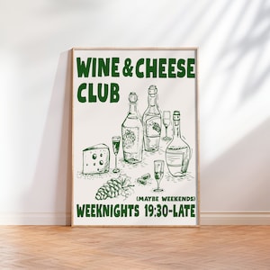 Wine and Cheese Club Print Retro Food Print  Retro Drink Print  Mid Century Modern Print Green Wine Print Kitchen Wall Art Bar Cart