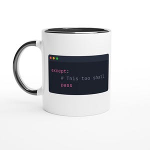 Python This Too Shall Pass Mug, Funny Python Programmer Coffee Mug, Software Developer Gift, Coding Humor, Data Scientist Gift