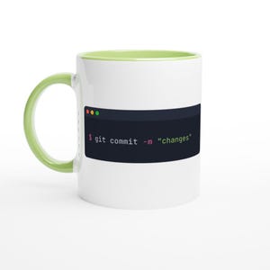 Taza con diseño de Git Commit Changes, humor para programadores, regalo para desarrolladores (cerámica de 325 ml) Ceramic Green