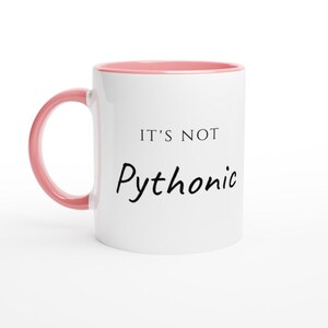 Python Programmer Mug, Code Review Humor, Software Developer Gift (11oz Ceramic) Ceramic Pink