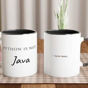 Tazza "Python Is Not Java", divertente tazza da caffè per programmatori, regalo per sviluppatori Python, umorismo per sviluppatori Java, regalo per ingegneri del software immagine 9
