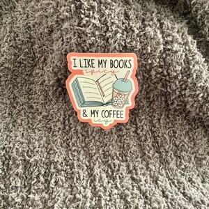 I Like My Books Spicy Sticker
