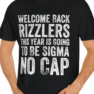 Funny Middle School Teacher T-shirt: Gen Alpha Slang, Back To School