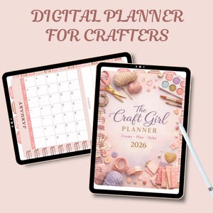 Könnte beinhalten: Zwei digitale Planer auf Tablets. Einer zeigt einen Januar-Kalender, der andere den Text "The Craft Girl Planner" mit Bastelbedarf. Der Text "DIGITAL PLANNER FOR CRAFTERS" steht oben.