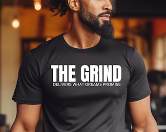 The Grind Delivers What Dreams Promise Svg, Workout Shirt, Motivational Quotes, Positive Affirmations, Gym Png, Svg files for Cricut