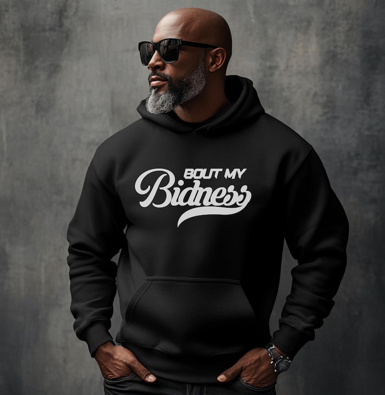 Bout My Bidness Svg, Boss Energy, Streetwear Apparel, Entreprenuer ...