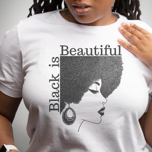 Black is Beautiful Png,  Empowered Png, Melanin Png, Sublimation Design, Dtf Heat Transfer, Strong Women Png, Urban Streetwear, Original Png