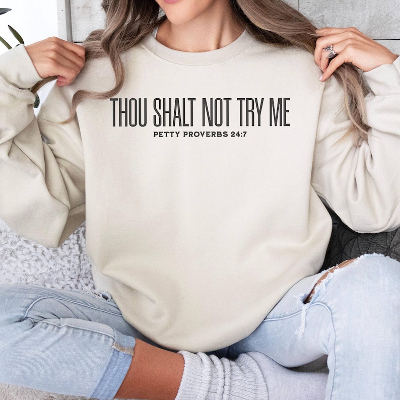 Thou Shalt Not Try Me Svg, Petty Proverbs Svg, Funny Tshirts, Christian ...