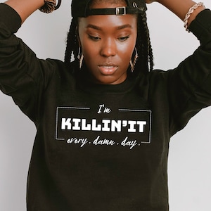 Killin 'It Svg, Motivational Gym Apparel, Inspirational Quote Streetwear, Hustle & Grind Mindset, Cricut Design, Digital Download