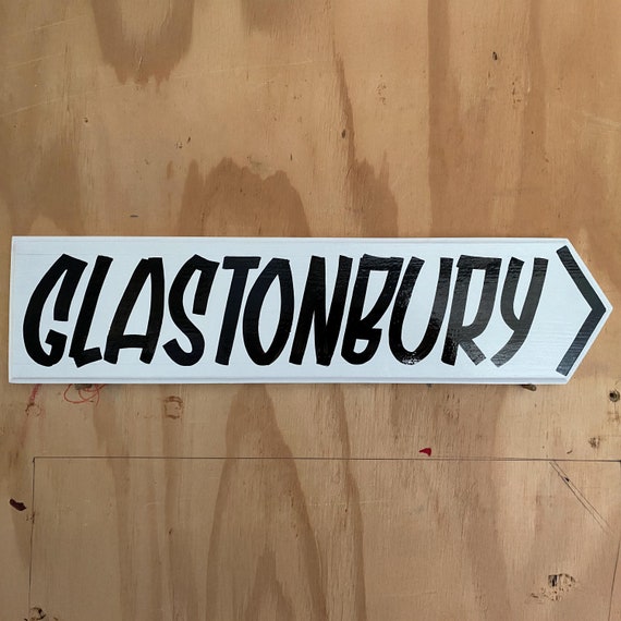 Glastonbury Festival hand painted sign