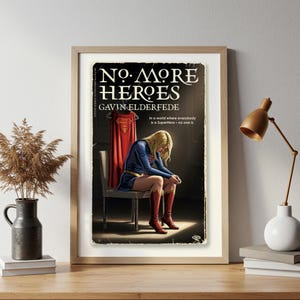 Puede incluir: Impresión enmarcada de una portada de libro titulada "No More Heroes" de Gavin Elderfede. La obra de arte representa a una superheroína abatida con un traje azul y rojo, sentada en una silla. Una capa roja cuelga detrás de ella.