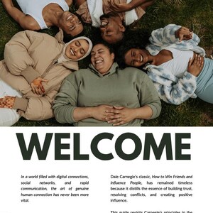 5 diverse friends lying on the grass, smiling. The word 'WELCOME' in bold above text describing the importance of human connection in a digital world and introducing a modern take on Dale Carnegie’s thoughts on building trust and influence.