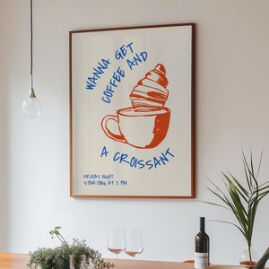 Coffee and Croissant Poster, French Café Kitchen Decor, Breakfast Wall Art, Fun Coffee Print, Cute Food Poster, Gift for Coffee Lovers