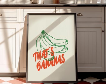 Das ist Bananen Poster, sofortiger Download, Bananendruck, originelles Obstdekor, grüne Küchendekoration, lustige Wandkunst, Geschenk für Feinschmecker