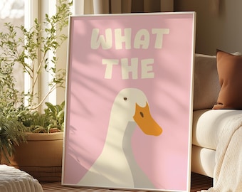 What The Duck Poster, Funny Animal Wall Art, Quirky Duck Print, Humorous Kitchen Decor, Funny Quote Art, Unique Wall Decor, Duck Lover Gift