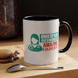 Nurse Appreciation Coffee Mug: Funny Healthcare Worker Gift