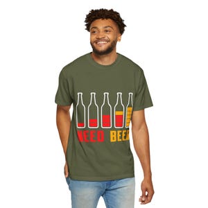 Funny Unisex T-Shirt - &quot;Need Beer&quot; Graphic Tee, Casual Wear, Gift for Beer Lovers, Party T-Shirt, Beer-Themed Apparel, Summer Vibes